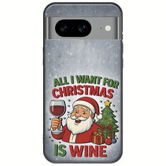 All I Want For Christmas Is - Wine Google Pixel 8 5G Black TPU (Μαύρη Σιλικόνη)