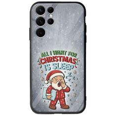 All I Want For Christmas Is - Sleep Samsung Galaxy S22 Ultra Groove TPU (Tempered Glass και TPU)