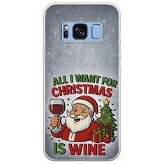 All I Want For Christmas Is - Wine Samsung Galaxy S8 Flexible TPU (Διάφανη Σιλικόνη)