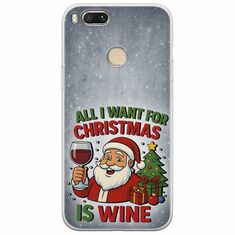 All I Want For Christmas Is - Wine Xiaomi Mi A1 / Mi 5X Flexible TPU (Διάφανη Σιλικόνη)