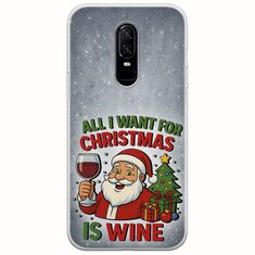 All I Want For Christmas Is - Wine OnePlus 6 Flexible TPU (Διάφανη Σιλικόνη)