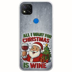 All I Want For Christmas Is - Wine Xiaomi Redmi 9C Flexible TPU (Διάφανη Σιλικόνη)