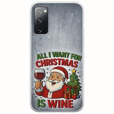 All I Want For Christmas Is - Wine Samsung Galaxy S20 FE Flexible TPU (Διάφανη Σιλικόνη)
