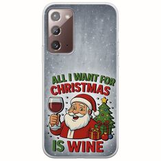 All I Want For Christmas Is - Wine Samsung Galaxy Note 20 Flexible TPU (Διάφανη Σιλικόνη)