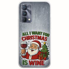 All I Want For Christmas Is - Wine Realme GT 5G Flexible TPU (Διάφανη Σιλικόνη)