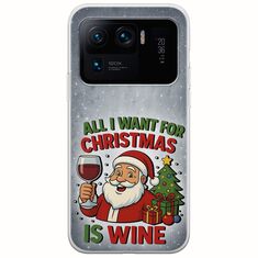 All I Want For Christmas Is - Wine Xiaomi Mi 11 Ultra Flexible TPU (Διάφανη Σιλικόνη)
