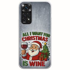 All I Want For Christmas Is - Wine Xiaomi Redmi Note 11 / 11s Flexible TPU (Διάφανη Σιλικόνη)