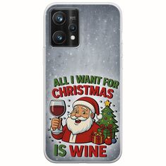 All I Want For Christmas Is - Wine Realme 9 Pro Plus Flexible TPU (Διάφανη Σιλικόνη)