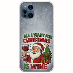 All I Want For Christmas Is - Wine Oppo Find X3 Pro 5G Flexible TPU (Διάφανη Σιλικόνη)