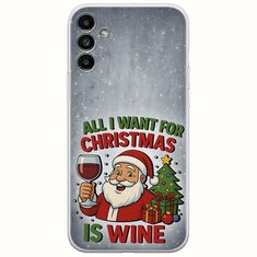 All I Want For Christmas Is - Wine Samsung Galaxy A04s Flexible TPU (Διάφανη Σιλικόνη)