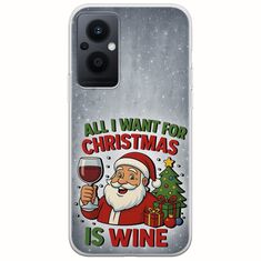 All I Want For Christmas Is - Wine Oppo Reno 8 Lite Flexible TPU (Διάφανη Σιλικόνη)