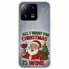 All I Want For Christmas Is - Wine Xiaomi 13 Pro 5G Flexible TPU (Διάφανη Σιλικόνη)