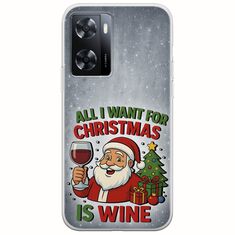 All I Want For Christmas Is - Wine Oppo A57 4G Flexible TPU (Διάφανη Σιλικόνη)