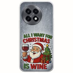 All I Want For Christmas Is - Wine OnePlus 13R 5G Flexible TPU (Διάφανη Σιλικόνη)