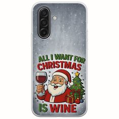 All I Want For Christmas Is - Wine Samsung Galaxy A17 4G / 5G Flexible TPU (Διάφανη Σιλικόνη)