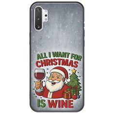 All I Want For Christmas Is - Wine Samsung Galaxy Note 10 Plus Black TPU (Μαύρη Σιλικόνη)