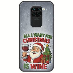 All I Want For Christmas Is - Wine Xiaomi Redmi Note 9 Black TPU (Μαύρη Σιλικόνη)