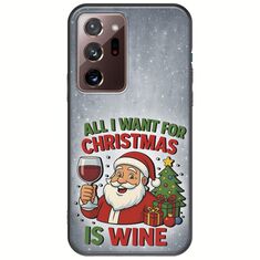 All I Want For Christmas Is - Wine Samsung Galaxy Note 20 Ultra Black TPU (Μαύρη Σιλικόνη)