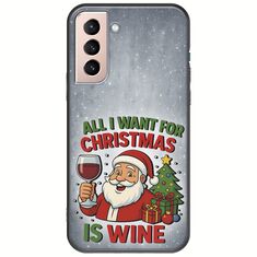 All I Want For Christmas Is - Wine Samsung Galaxy S21 FE 5G Black TPU (Μαύρη Σιλικόνη)