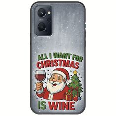 All I Want For Christmas Is - Wine Realme 9i Black TPU (Μαύρη Σιλικόνη)