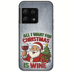 All I Want For Christmas Is - Wine OnePlus 10 Pro Black TPU (Μαύρη Σιλικόνη)