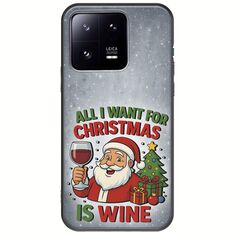 All I Want For Christmas Is - Wine Xiaomi 13 Pro 5G Black TPU (Μαύρη Σιλικόνη)