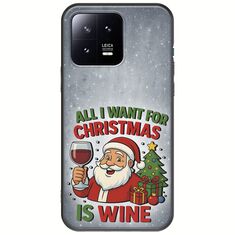 All I Want For Christmas Is - Wine Xiaomi 13 5G Black TPU (Μαύρη Σιλικόνη)