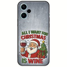 All I Want For Christmas Is - Wine Xiaomi Poco F5 5G Black TPU (Μαύρη Σιλικόνη)