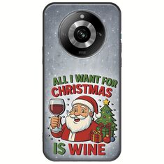 All I Want For Christmas Is - Wine Realme 11 Pro 5G Black TPU (Μαύρη Σιλικόνη)