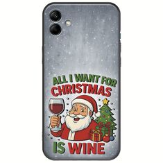 All I Want For Christmas Is - Wine Samsung Galaxy F04 Black TPU (Μαύρη Σιλικόνη)