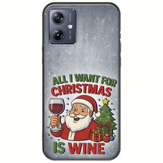 All I Want For Christmas Is - Wine Motorola Moto G54 5G Black TPU (Μαύρη Σιλικόνη)