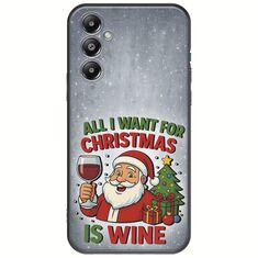 All I Want For Christmas Is - Wine Samsung Galaxy M35 5G Black TPU (Μαύρη Σιλικόνη)