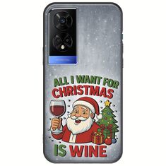 All I Want For Christmas Is - Wine TCL 50 5G Black TPU (Μαύρη Σιλικόνη)