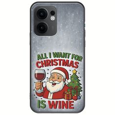 All I Want For Christmas Is - Wine Oppo Reno 13 F 5G Black TPU (Μαύρη Σιλικόνη)