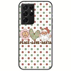Peace Love Santa Samsung Galaxy S21 Ultra Black TPU (Μαύρη Σιλικόνη)