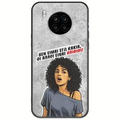 Θήκη Epic Quotes - Δεν είμαι εγώ κακιά! Huawei Nova 8i Black TPU (Μαύρη Σιλικόνη)