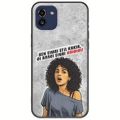 Θήκη Epic Quotes - Δεν είμαι εγώ κακιά! Samsung Galaxy A03 Black TPU (Μαύρη Σιλικόνη)