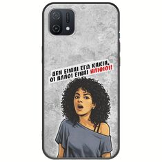 Θήκη Epic Quotes - Δεν είμαι εγώ κακιά! Oppo A16K Black TPU (Μαύρη Σιλικόνη)