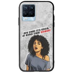 Θήκη Epic Quotes - Δεν είμαι εγώ κακιά! Realme 8 / 8 Pro Groove TPU (Tempered Glass και TPU)