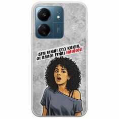 Θήκη Epic Quotes - Δεν είμαι εγώ κακιά! Xiaomi Redmi 13C Flexible TPU (Διάφανη Σιλικόνη)