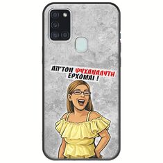 Θήκη Epic Quotes - Από τον ψυχαναλυτή έρχομαι Samsung Galaxy A21s Black TPU (Μαύρη Σιλικόνη)