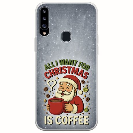 All I Want For Christmas Is - Coffee Samsung Galaxy A20s Flexible TPU (Διάφανη Σιλικόνη)