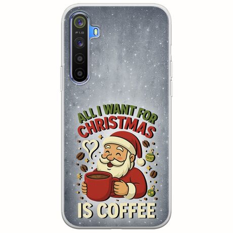 All I Want For Christmas Is - Coffee Realme 6 Flexible TPU (Διάφανη Σιλικόνη)