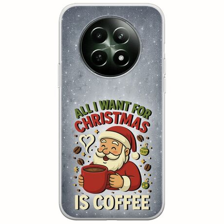 All I Want For Christmas Is - Coffee Realme 12 5G Flexible TPU (Διάφανη Σιλικόνη)