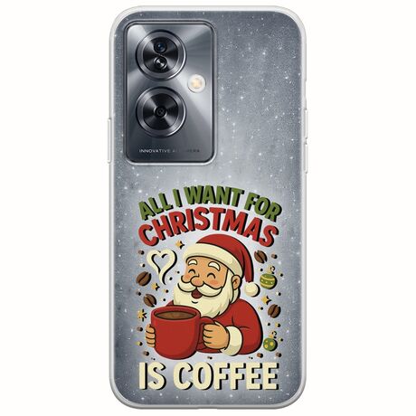 All I Want For Christmas Is - Coffee OnePlus Nord N30 SE 5G Flexible TPU (Διάφανη Σιλικόνη)