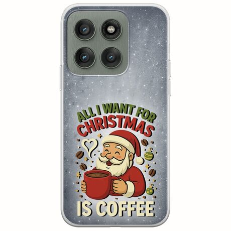 All I Want For Christmas Is - Coffee Motorola Edge 60 Fusion 5G Flexible TPU (Διάφανη Σιλικόνη)