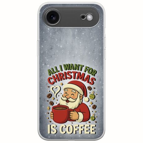 All I Want For Christmas Is - Coffee iPhone Air Flexible TPU (Διάφανη Σιλικόνη)
