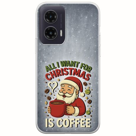 All I Want For Christmas Is - Coffee Motorola Moto G35 5G Flexible TPU (Διάφανη Σιλικόνη)