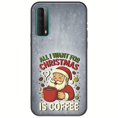 All I Want For Christmas Is - Coffee Huawei P Smart 2021 Black TPU (Μαύρη Σιλικόνη)