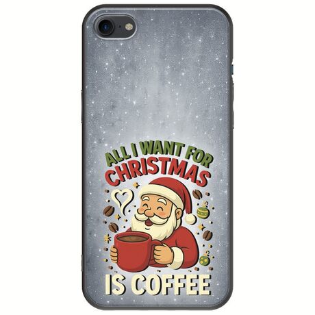 All I Want For Christmas Is - Coffee iPhone SE (2022) 5G Black TPU (Μαύρη Σιλικόνη)